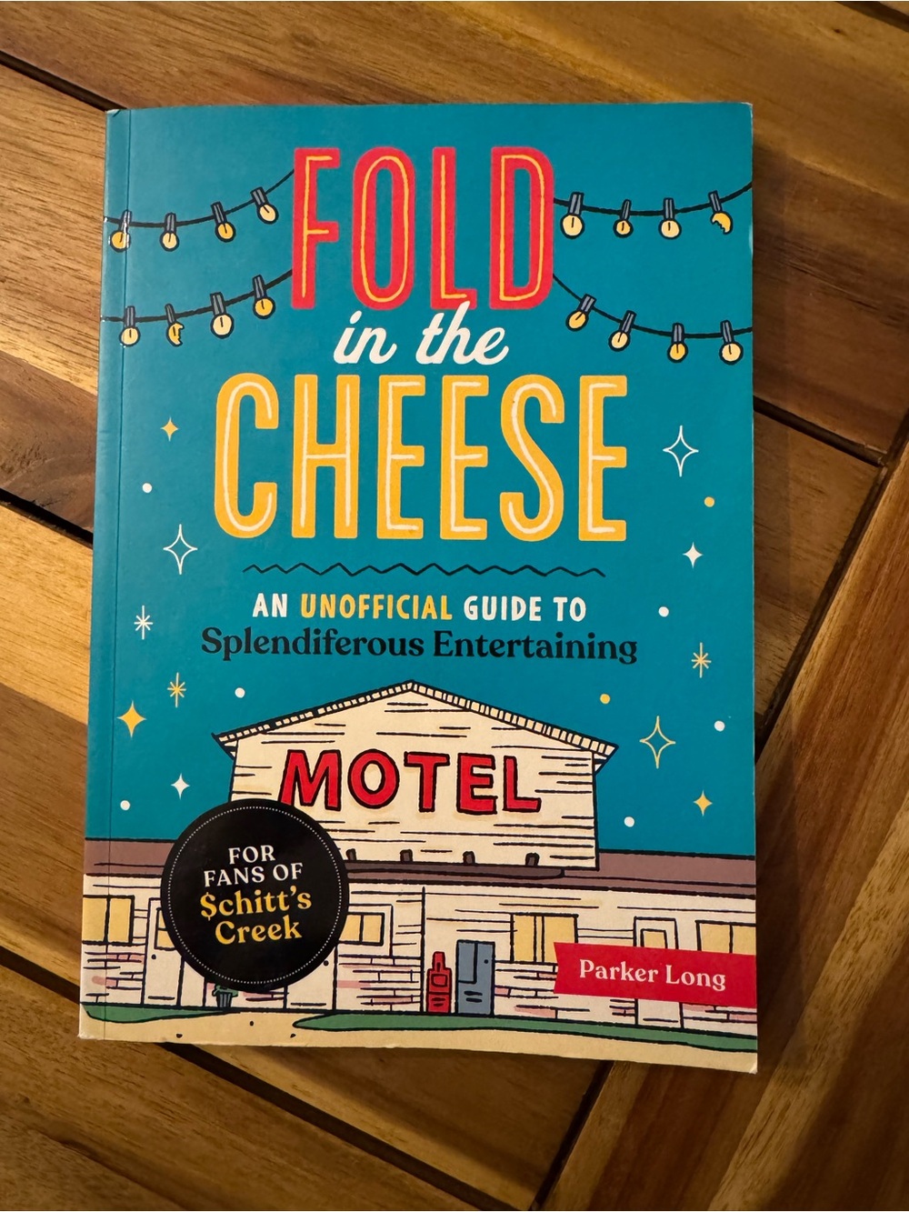 Fold in the Cheese — Cookbook Inspired by Schitt's Creek